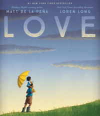 Love by Matt de la Pena